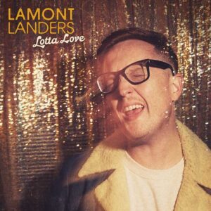LamontLanders_LottaLove_SingleArt