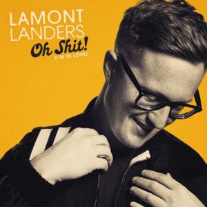 LamontLanders_OhShit_SingleArt